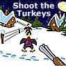 Shoot the Turkeys